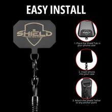 Load image into Gallery viewer, THE SHIELD™ Phone Tab &amp; Tether